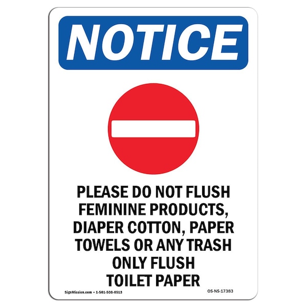 Safety Sign, OSHA Notice, 5" Height, Please Do Not Flush Sign With Symbol, Portrait, 10PK
